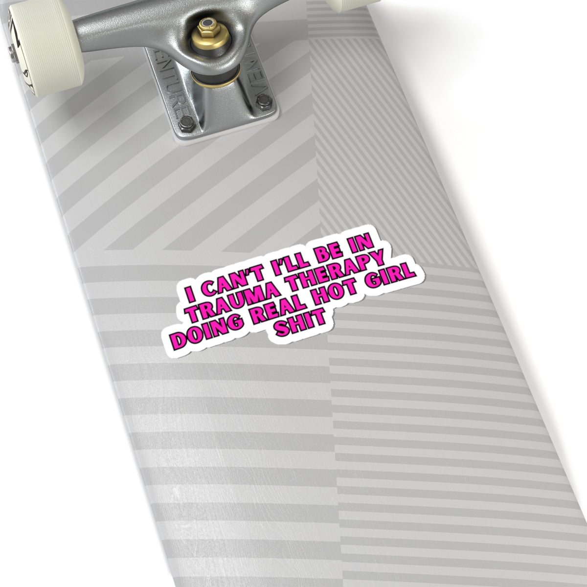 Real Hot Girl Trauma Therapy Kiss Cut Stickers-White or Transparent