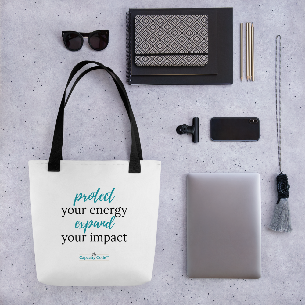 Protect Your Energy. Expand Your Impact.