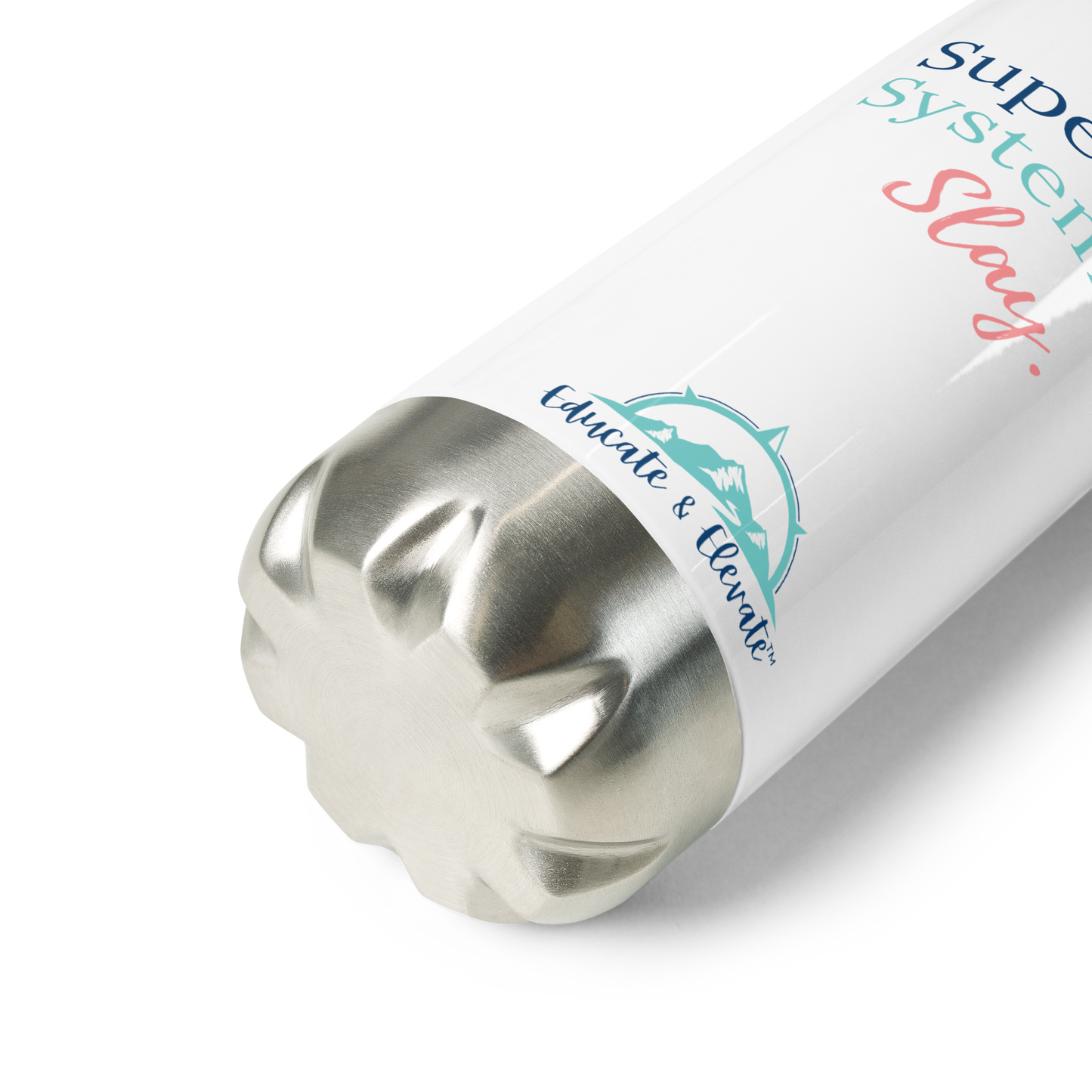 Supervise Systemize Slay Stainless Steel Water Bottle